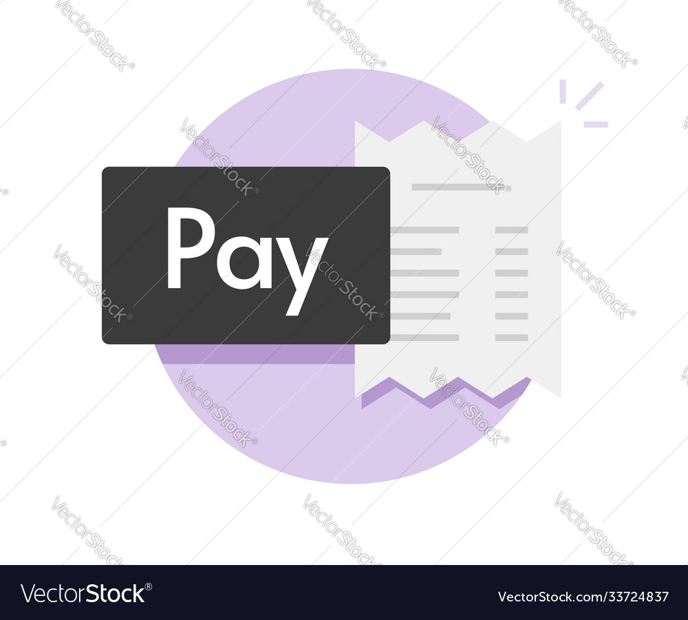 Pay icon or need payment invoice received button Vector Image