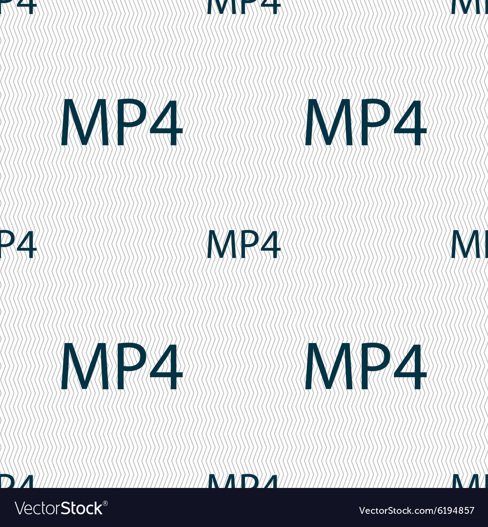 Mpeg4 video format sign icon symbol seamless Vector Image