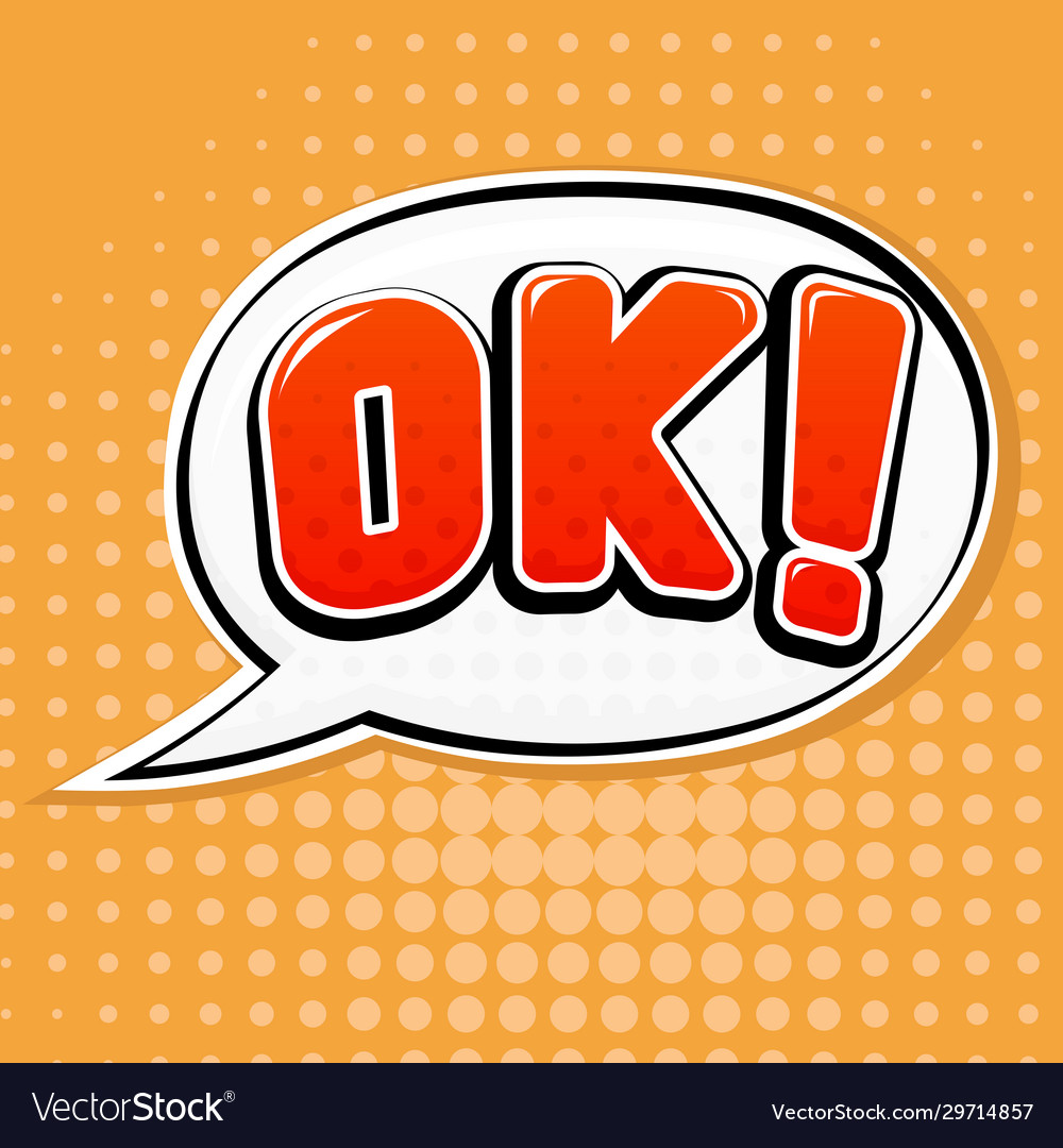 Ok sign speech bubble in comic book style