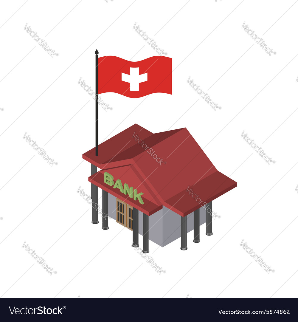 Swiss Bank Reliable Bank With Flag Of Switzerland Vector Image