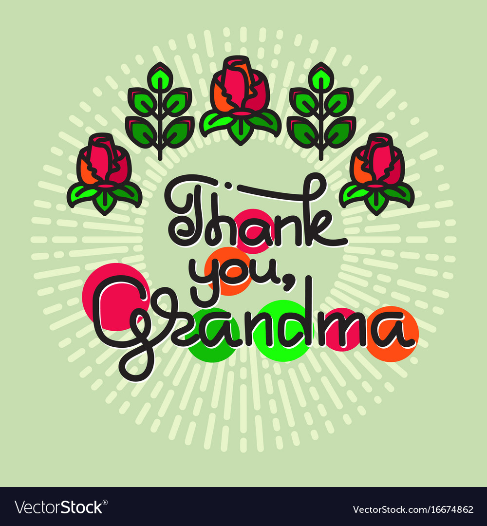 Thank You Grandma Handwritten Lettering Royalty Free Vector