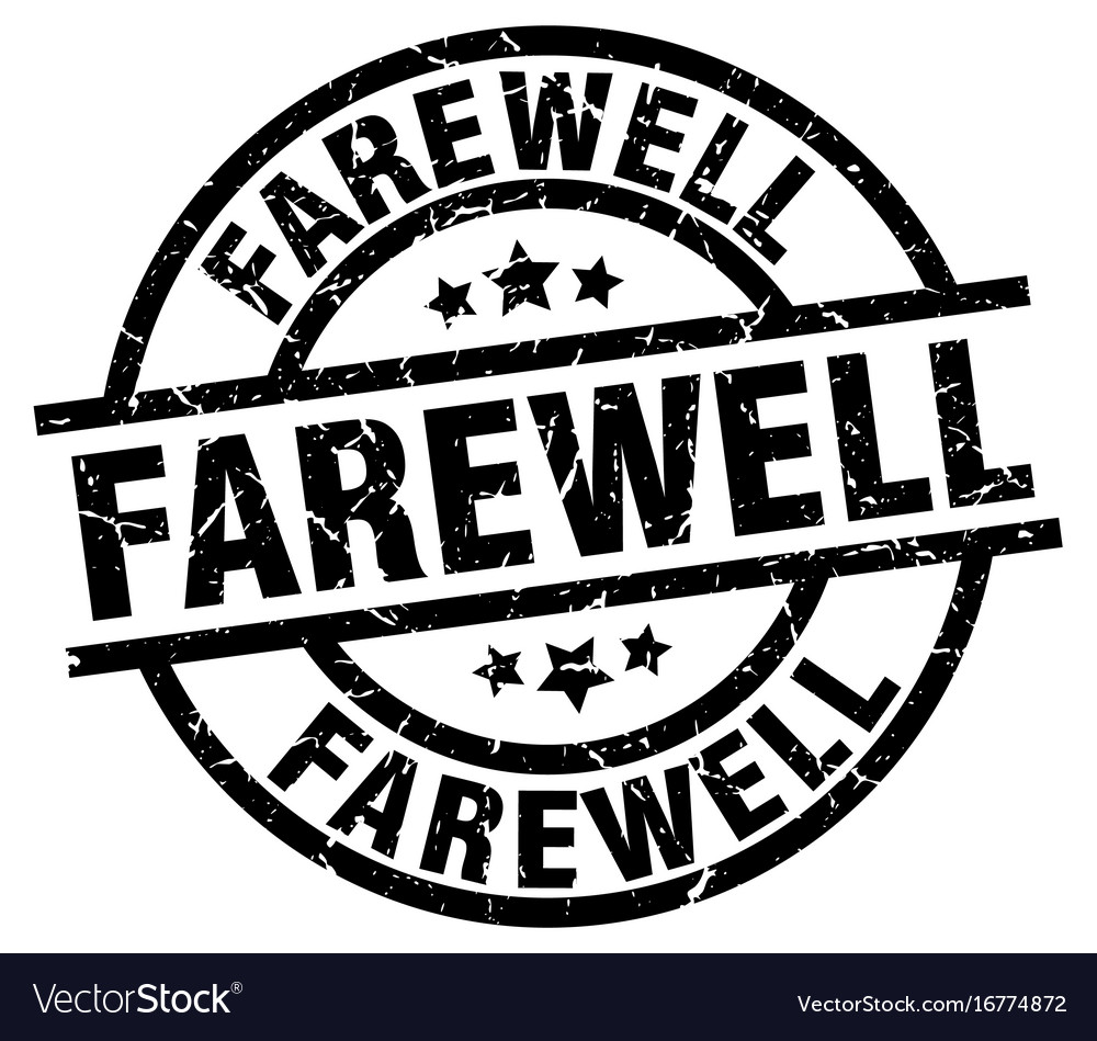 Farewell round grunge black stamp Royalty Free Vector Image