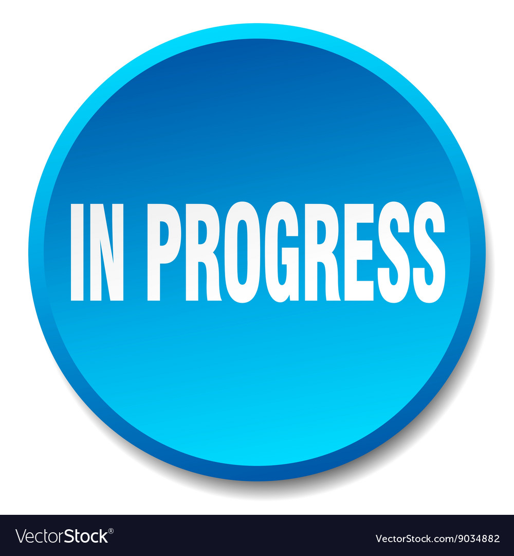 In progress blue round flat isolated push button