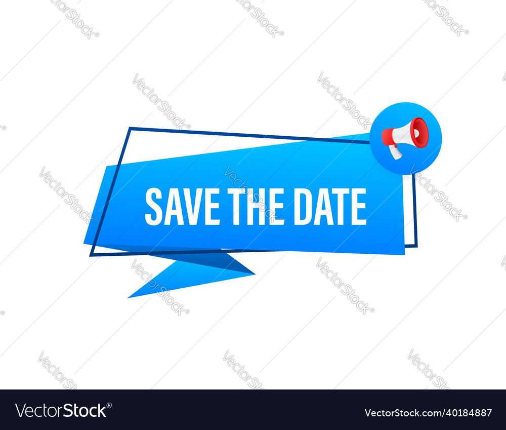 Save the date badge mark on megaphone flat