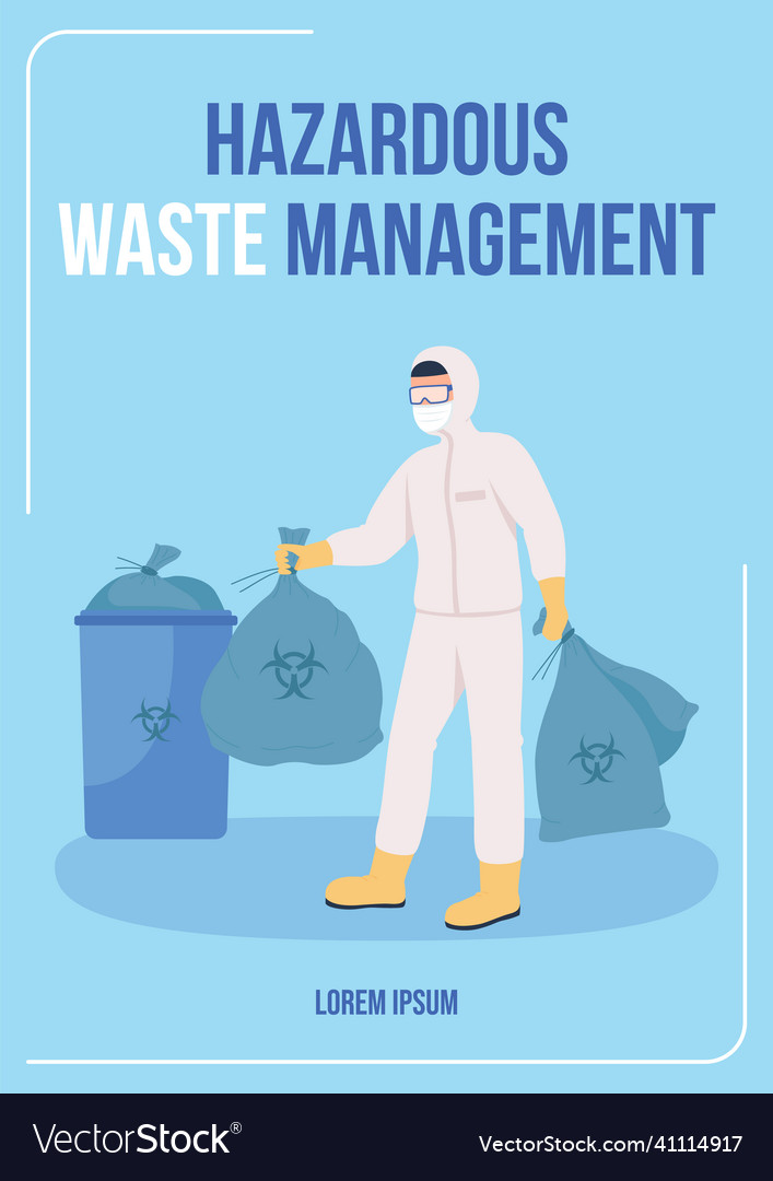 Hazardous waste management poster flat template