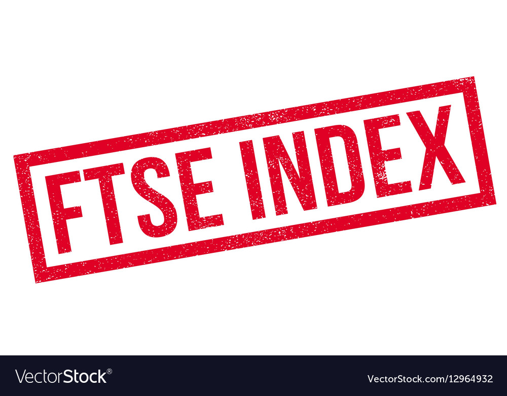 Ftse index rubber stamp