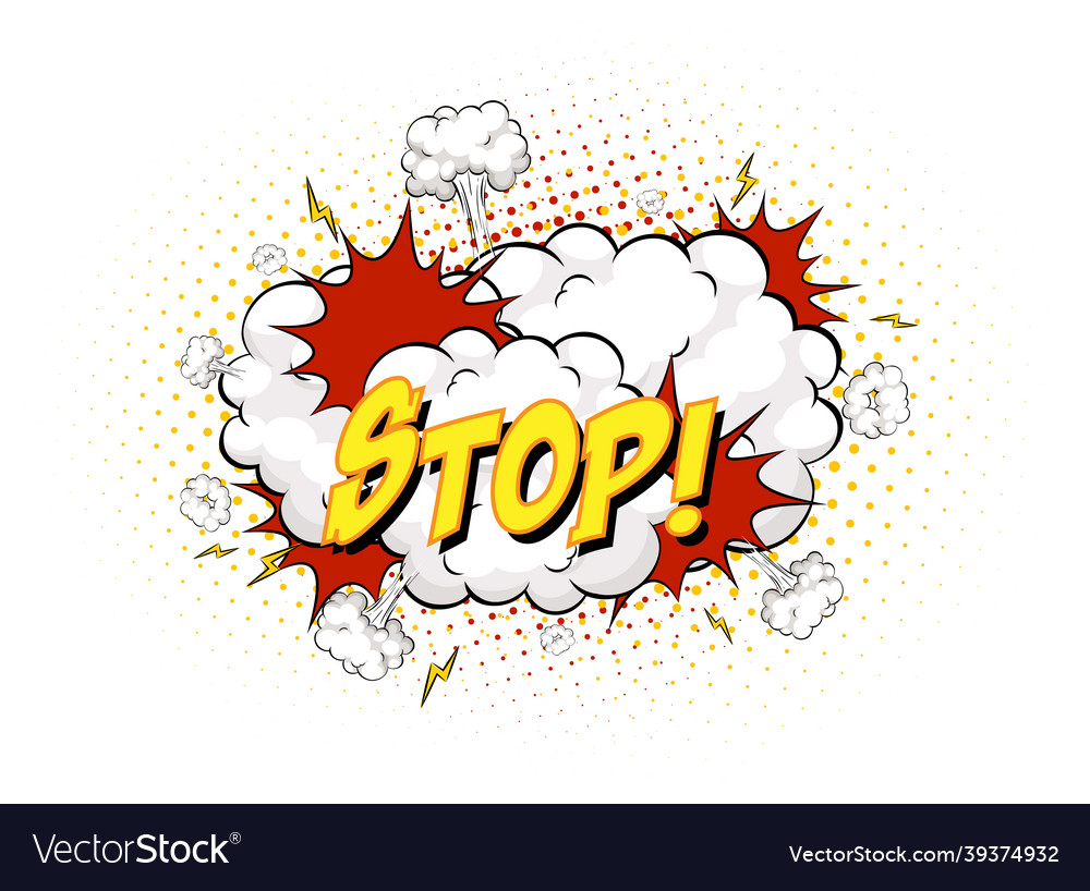 Stop text on comic cloud explosion isolated Vector Image