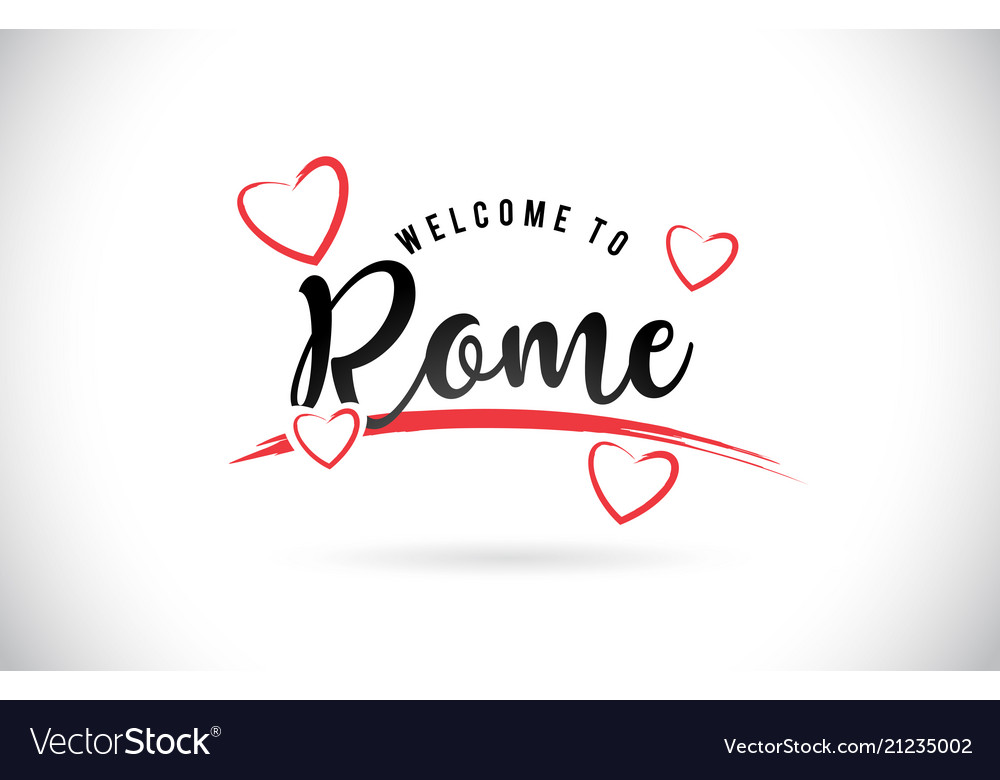 Rome welcome to word text with handwritten font