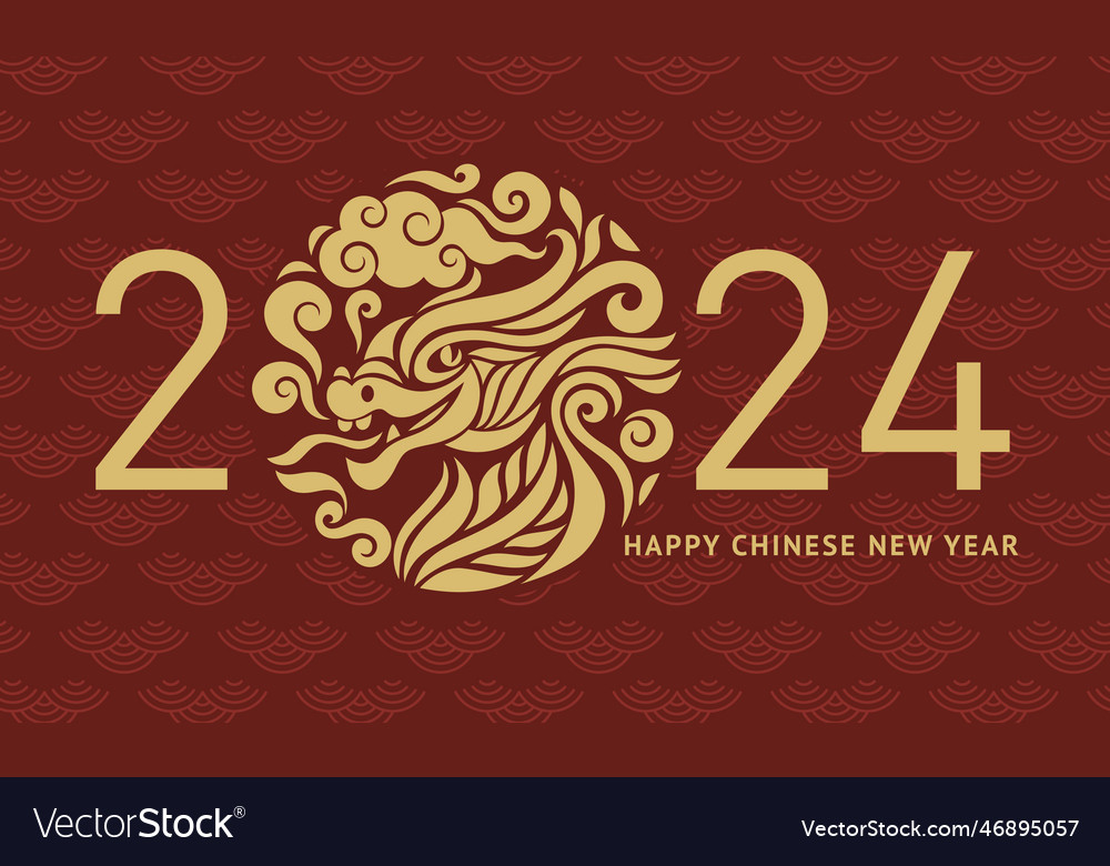 Chinese Happy New Year 2024 Year Of The Dragon Vector Image   Chinese Happy New Year 2024 Year Of The Dragon Vector 46895057 