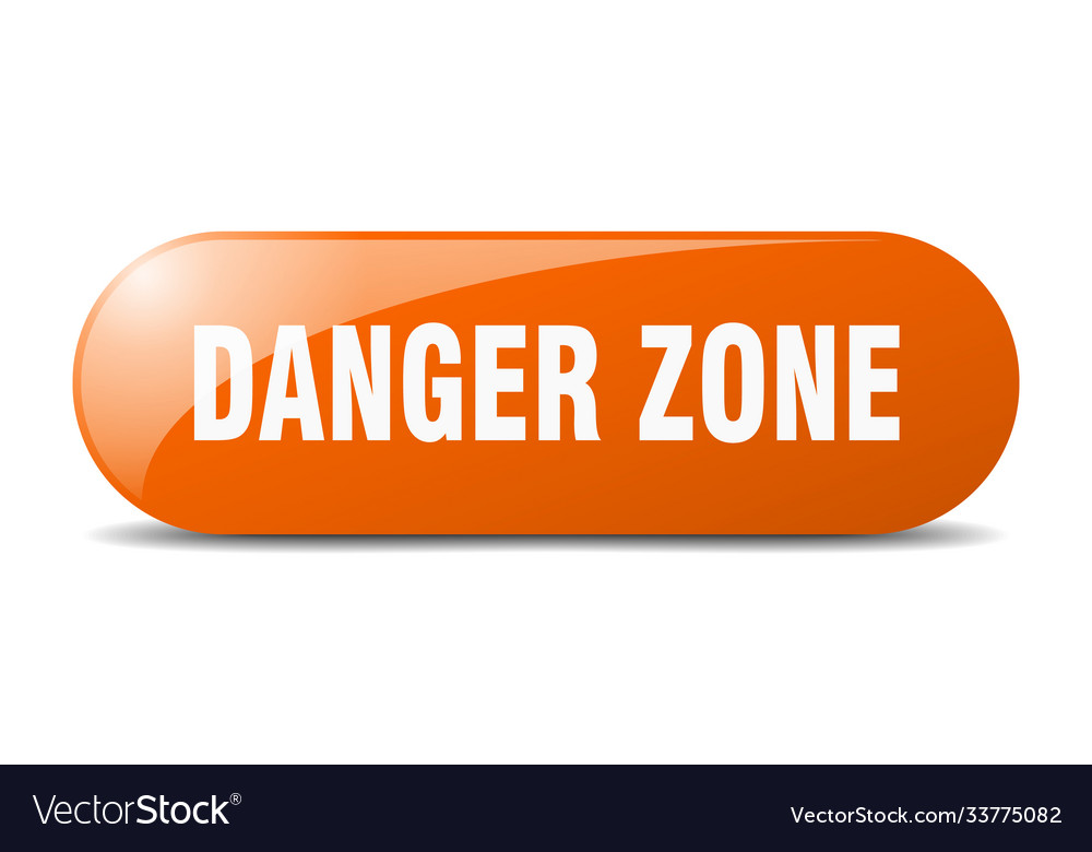 Danger zone button sticker banner rounded glass