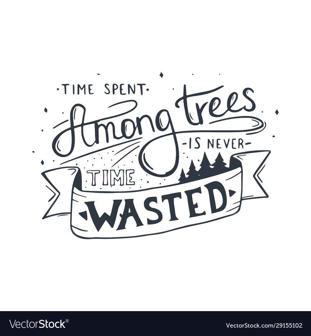 Forest travel lettering quotes