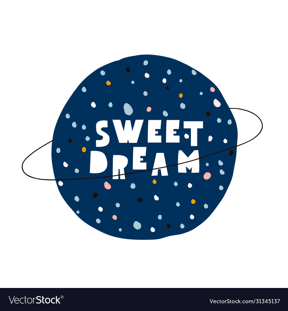 Sweet dream creative lettering concept childish vector image Sweet dream creative lettering concept childish