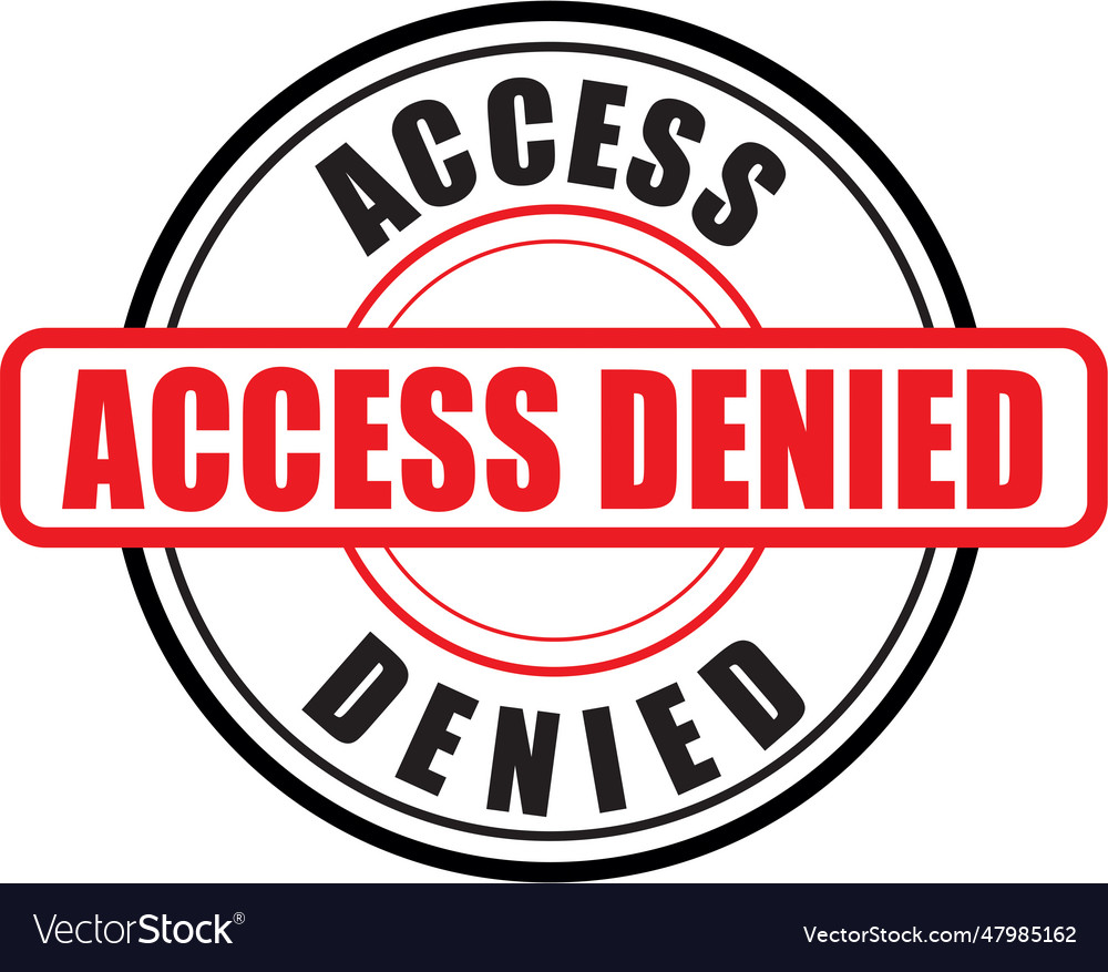 Access denied stamp seal graphics