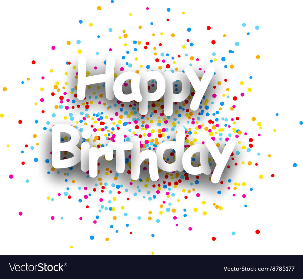 Happy birthday paper background Royalty Free Vector Image