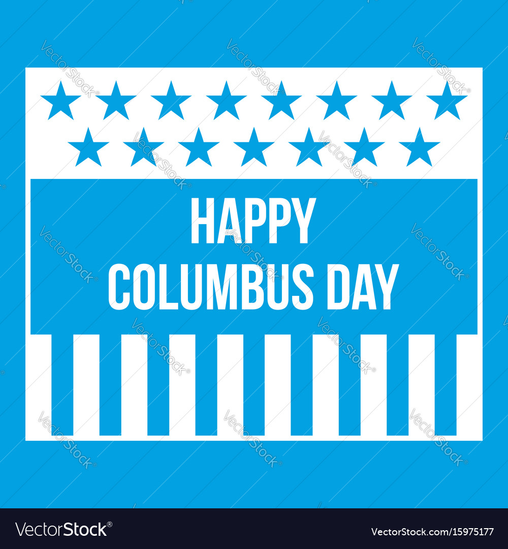 Happy columbus day icon white Royalty Free Vector Image