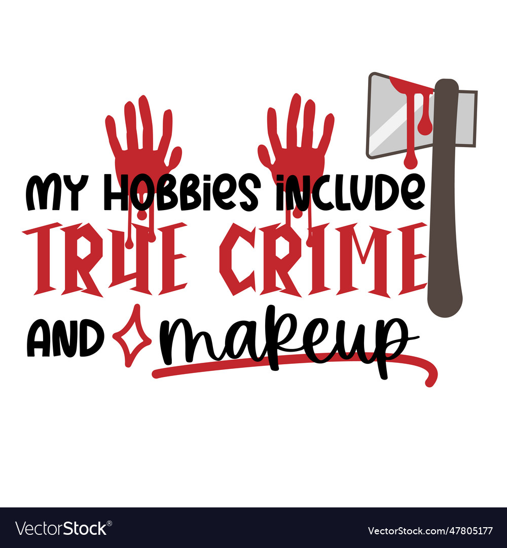 True crime svg bundle lettering Royalty Free Vector Image