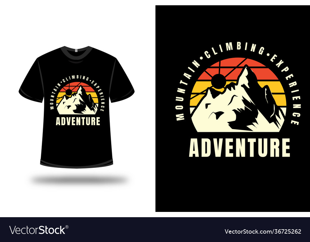 T-shirt mountain climbing experience adventure