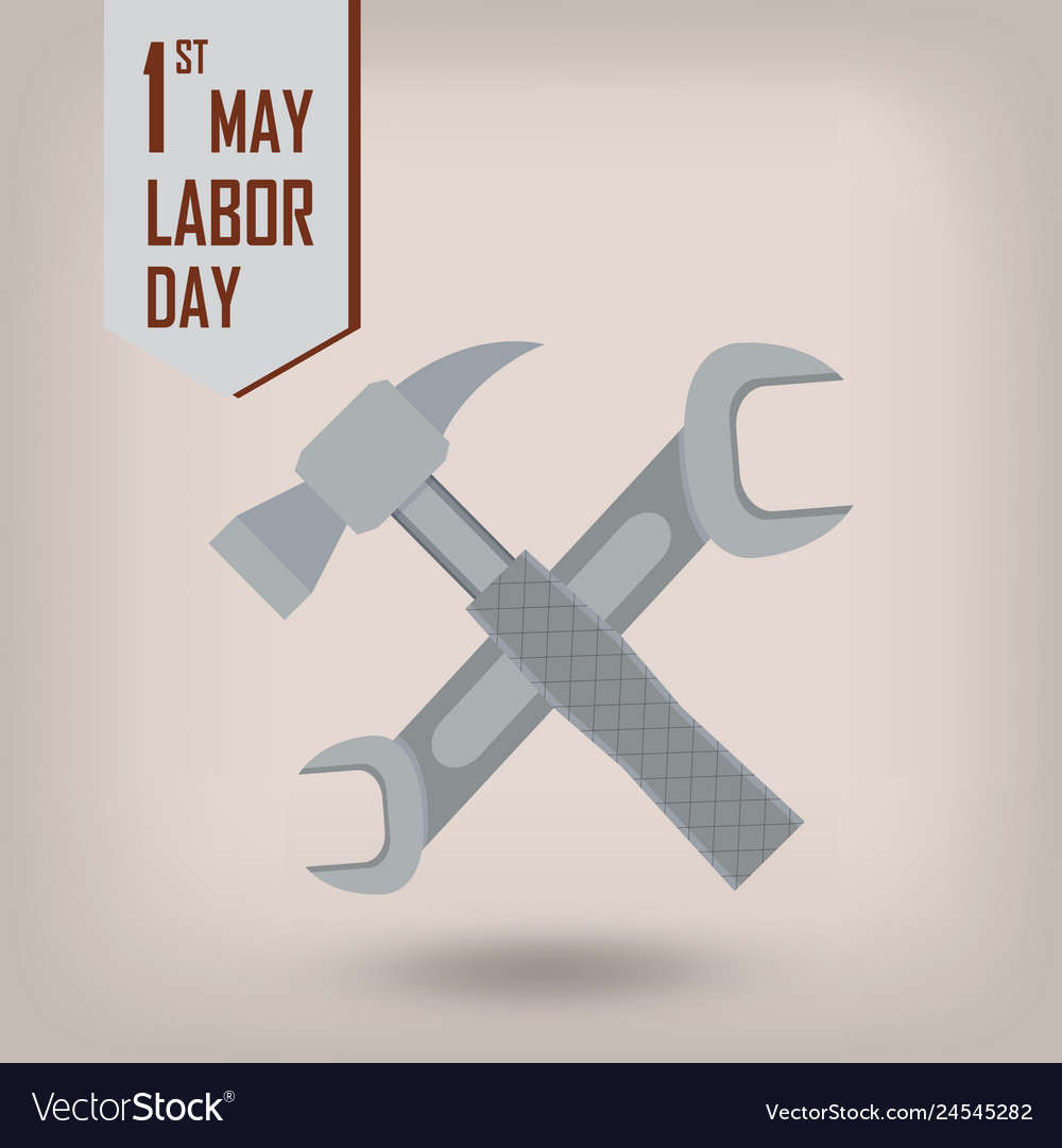 1st May Labor Day Hammer And Wrench Royalty Free Vector