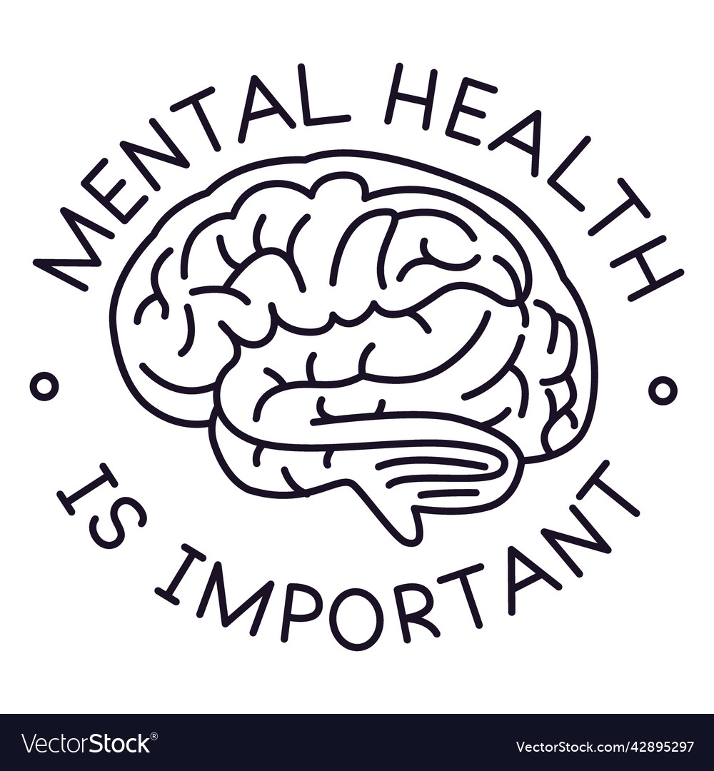 Mental Health Is Important Stroke High Quality Vector Image