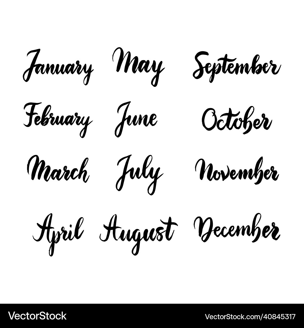 Words months handwritten brush lettering Vector Image