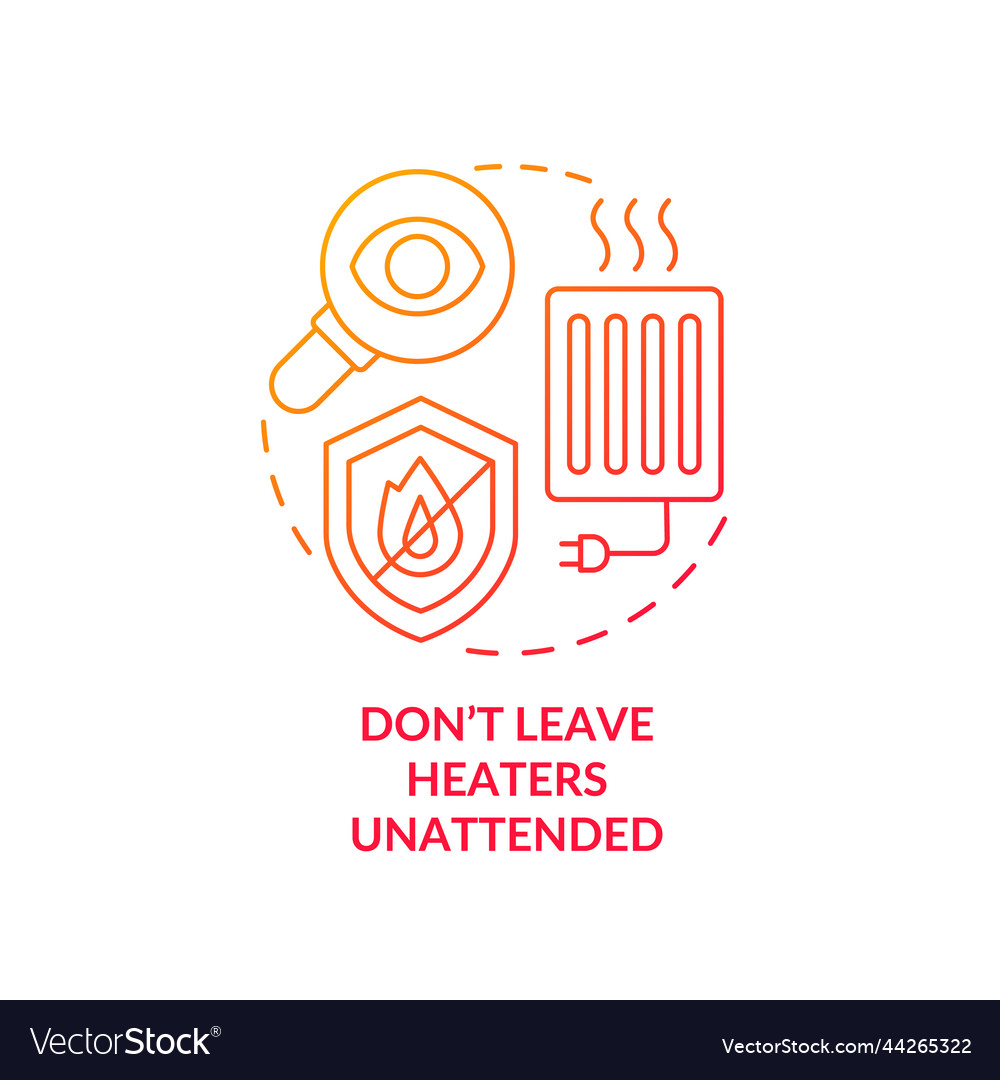 Dont leave heaters unattended red gradient Vector Image