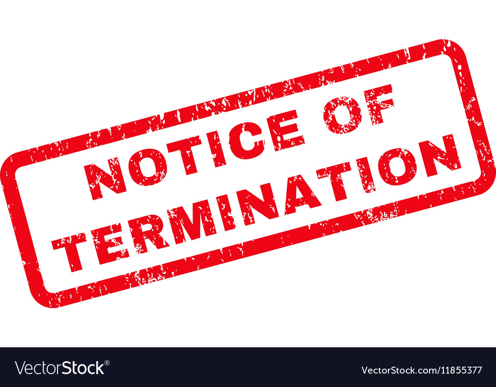 Notice of termination rubber stamp