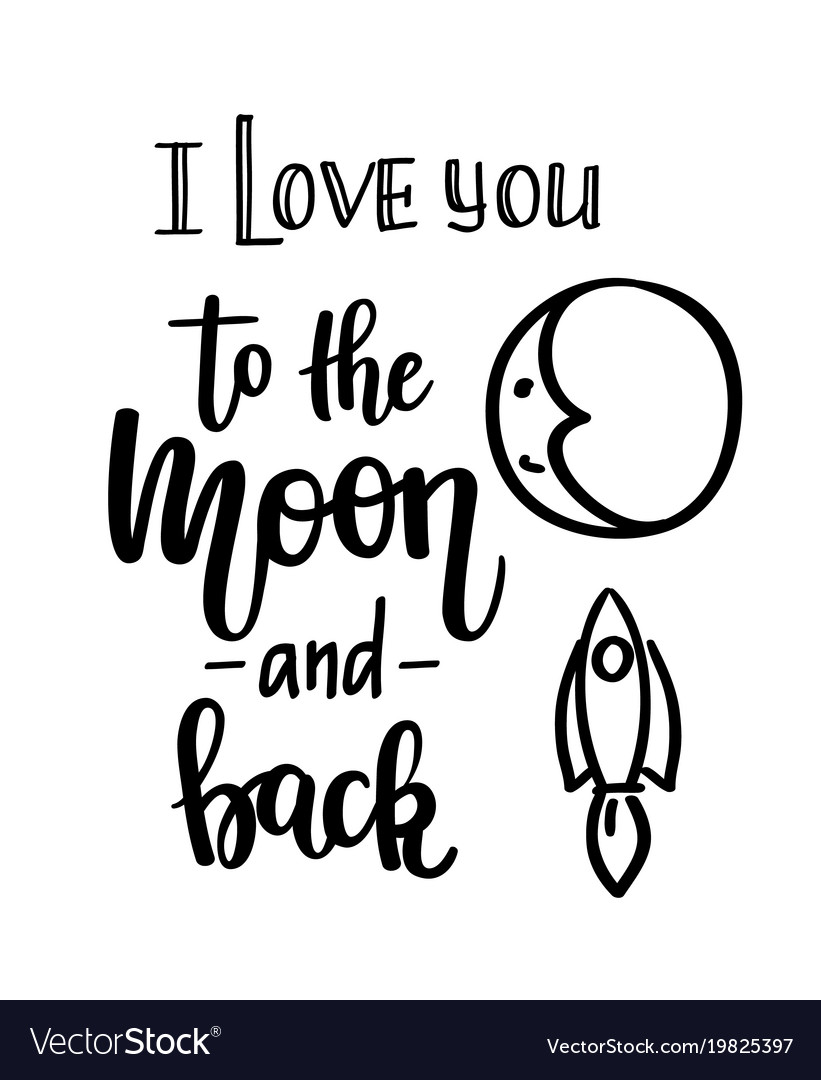 Download I love you to the moon and back calligraphy Vector Image