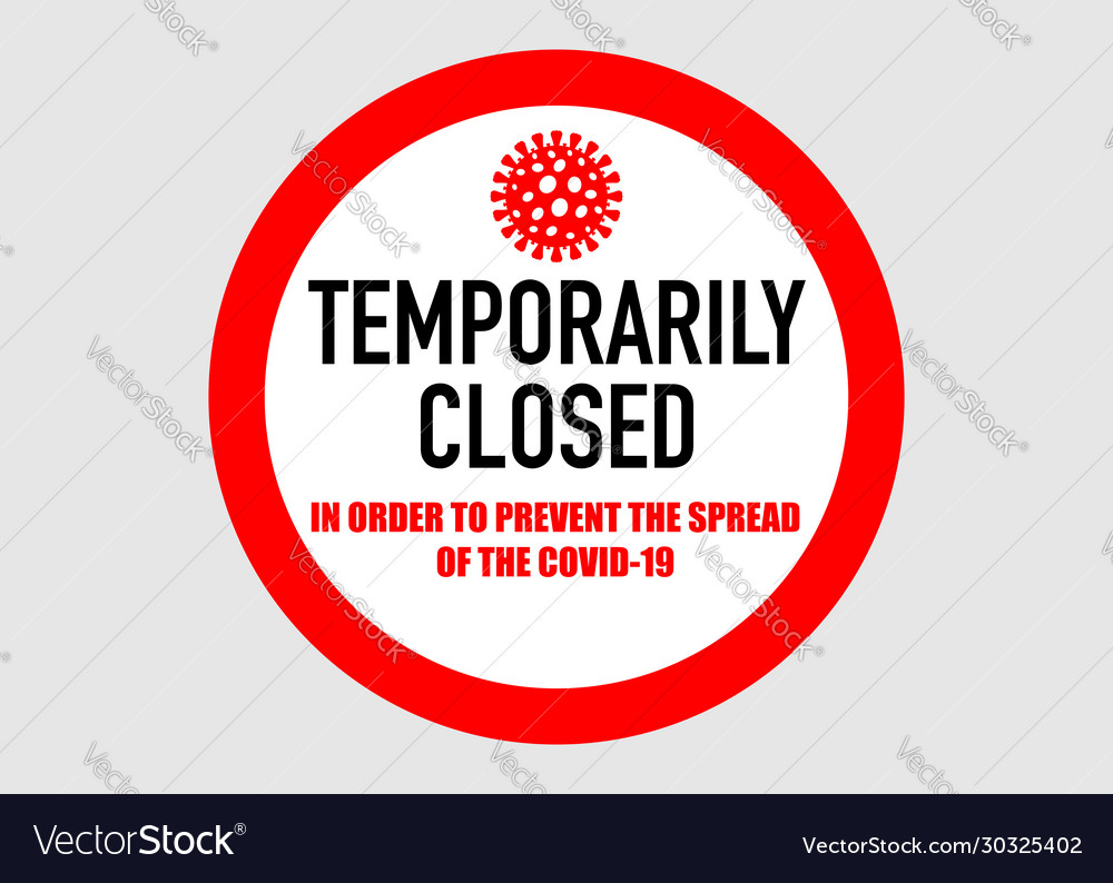 Office temporarily closed sign coronavirus news