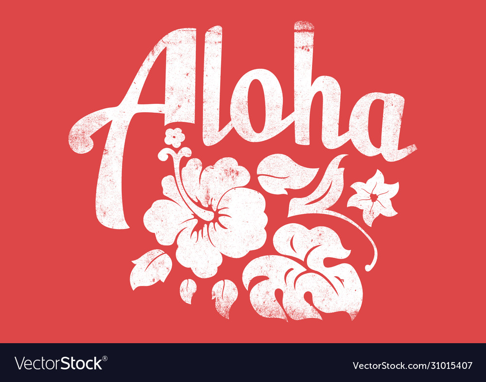 Aloha Royalty Free Vector Image - VectorStock