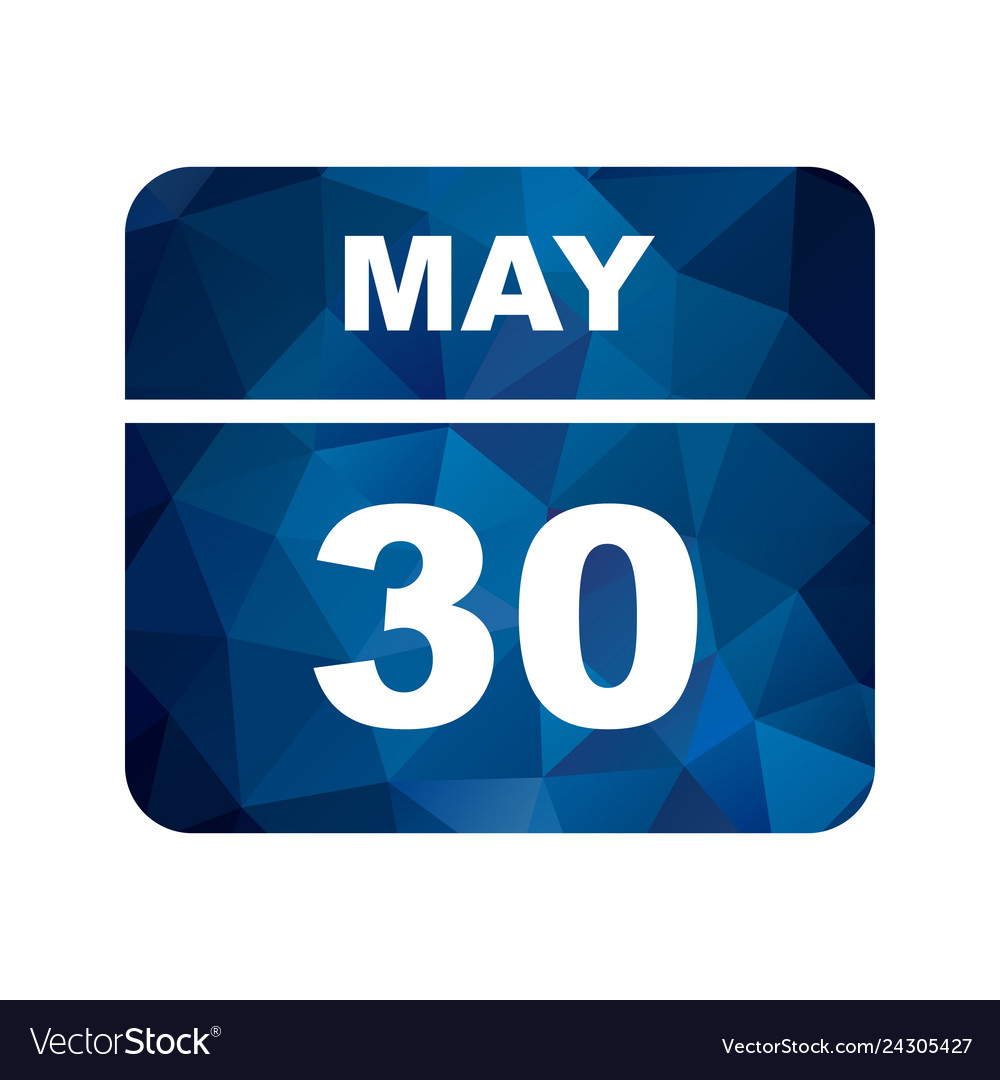 May 30th date on a single day calendar Royalty Free Vector