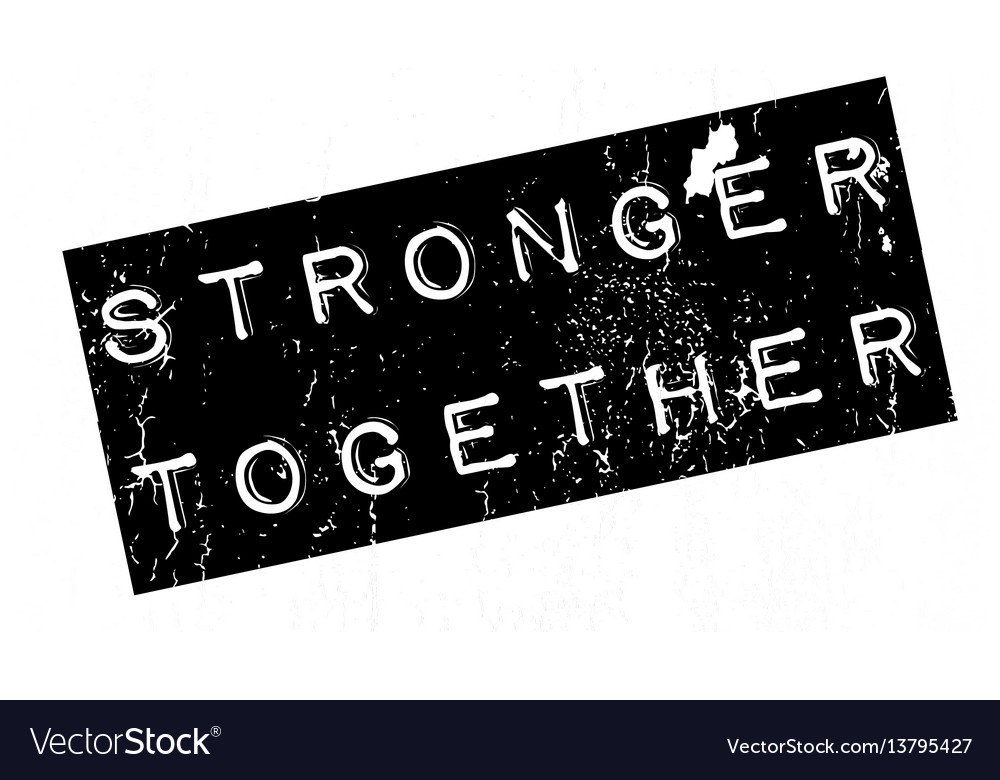 Stronger together rubber stamp Royalty Free Vector Image