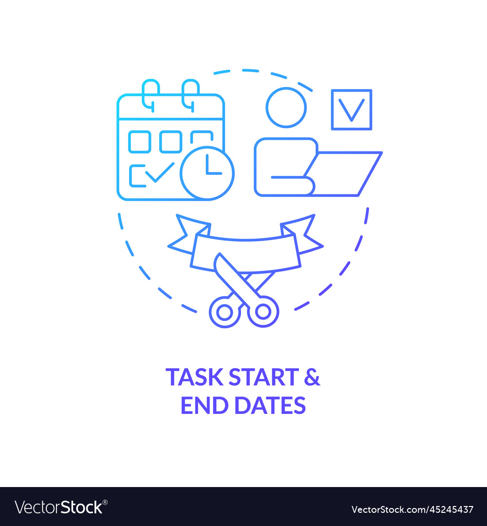 Task start and end dates blue gradient concept vector image Task start and end dates blue gradient concept