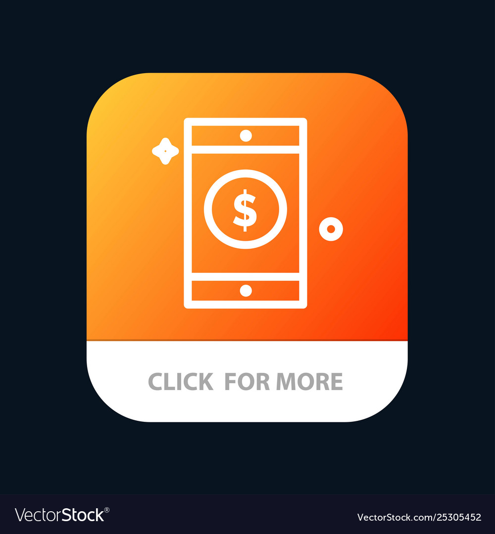 Mobile dollar sign app button android vector image Mobile dollar sign app button android