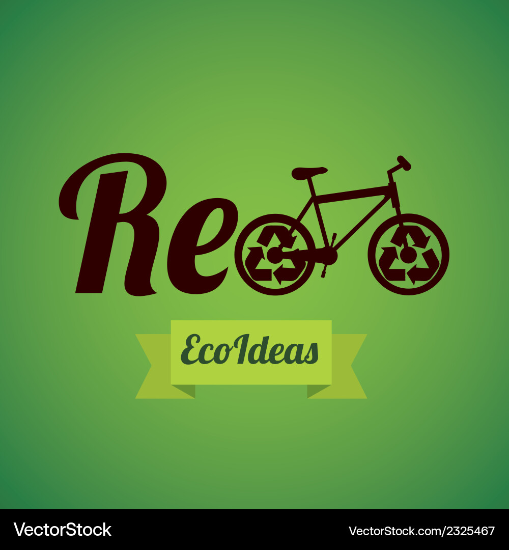 Recycling recycle reduce and reuse Royalty Free Vector Image