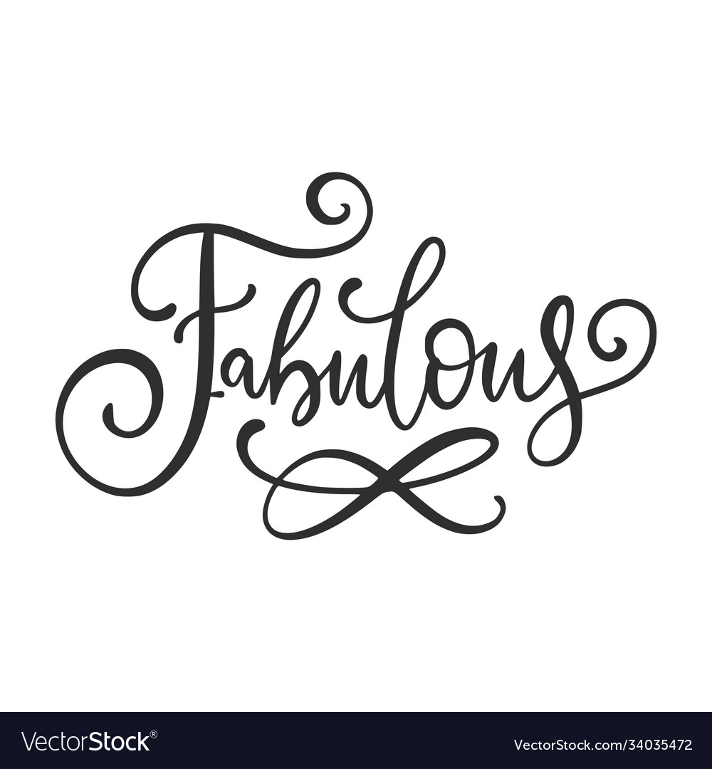 Handwritten word fabulous Royalty Free Vector Image