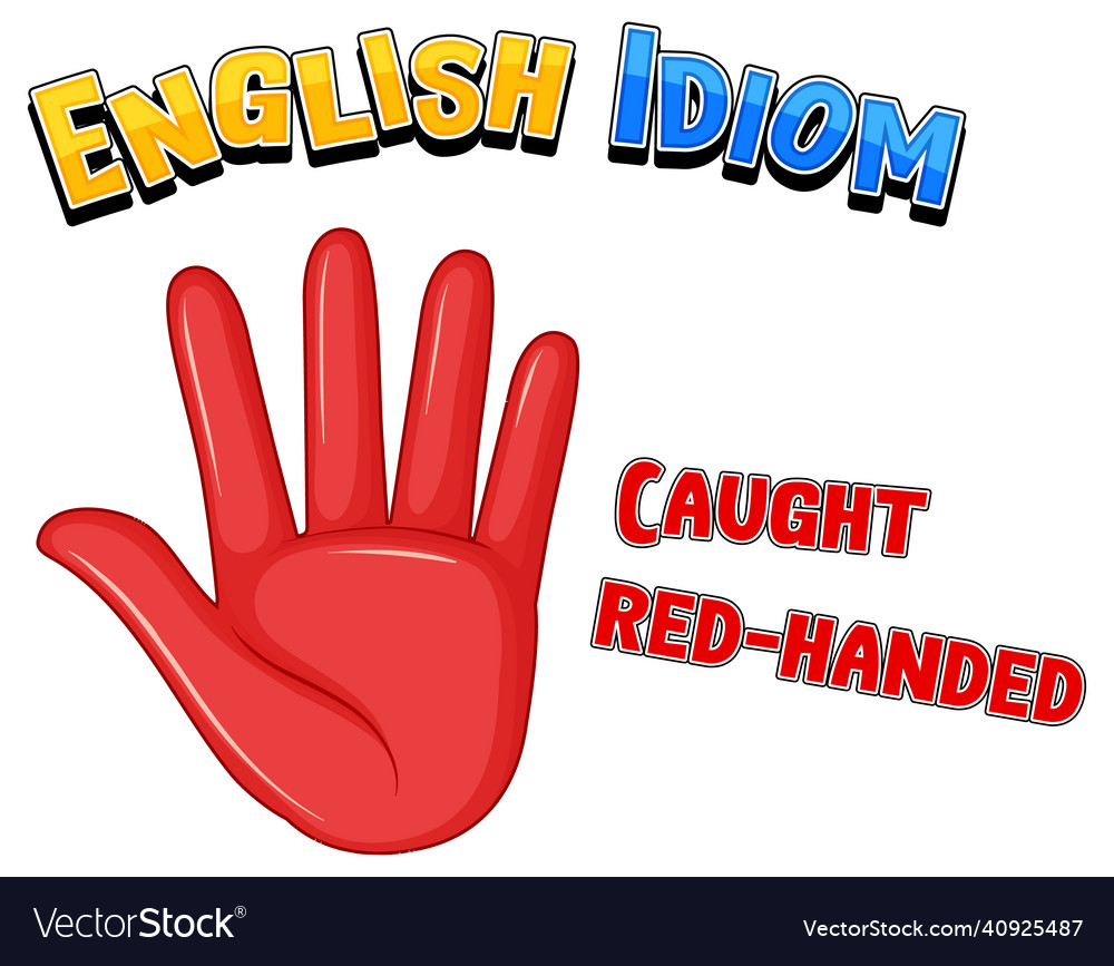 caught-red-handed-meaning-learn-the-best-english-idioms-youtube