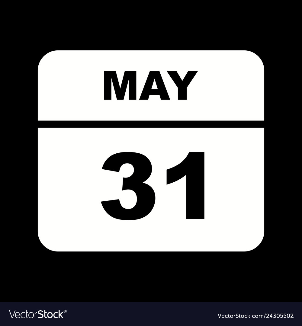 may-31st-date-on-a-single-day-calendar-royalty-free-vector