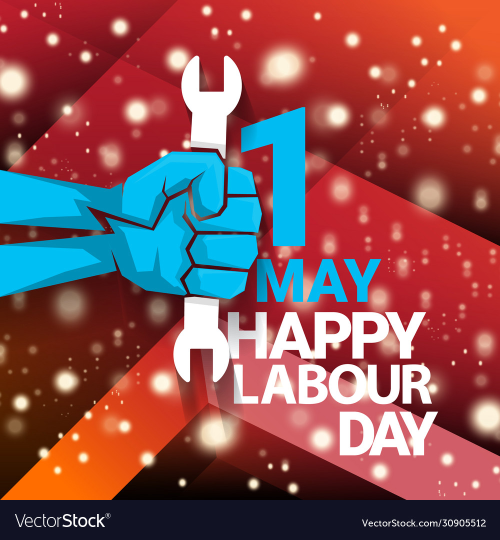 1 May Happy Labour Day Label With Strong Vector Image