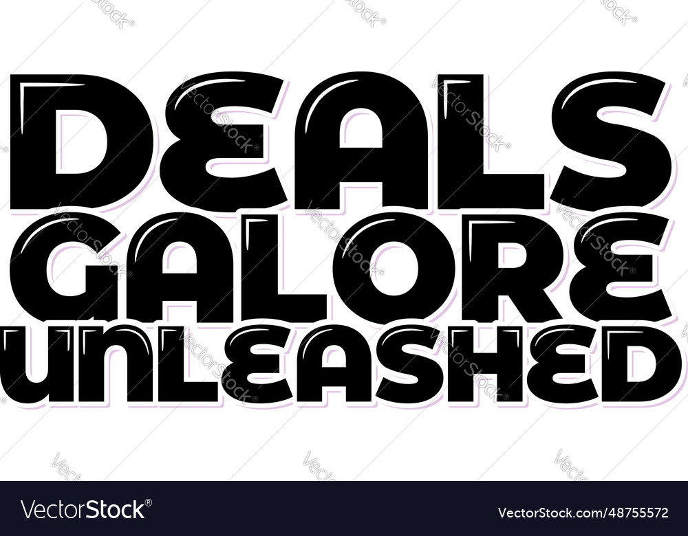 Deals galore black friday elegant lettering