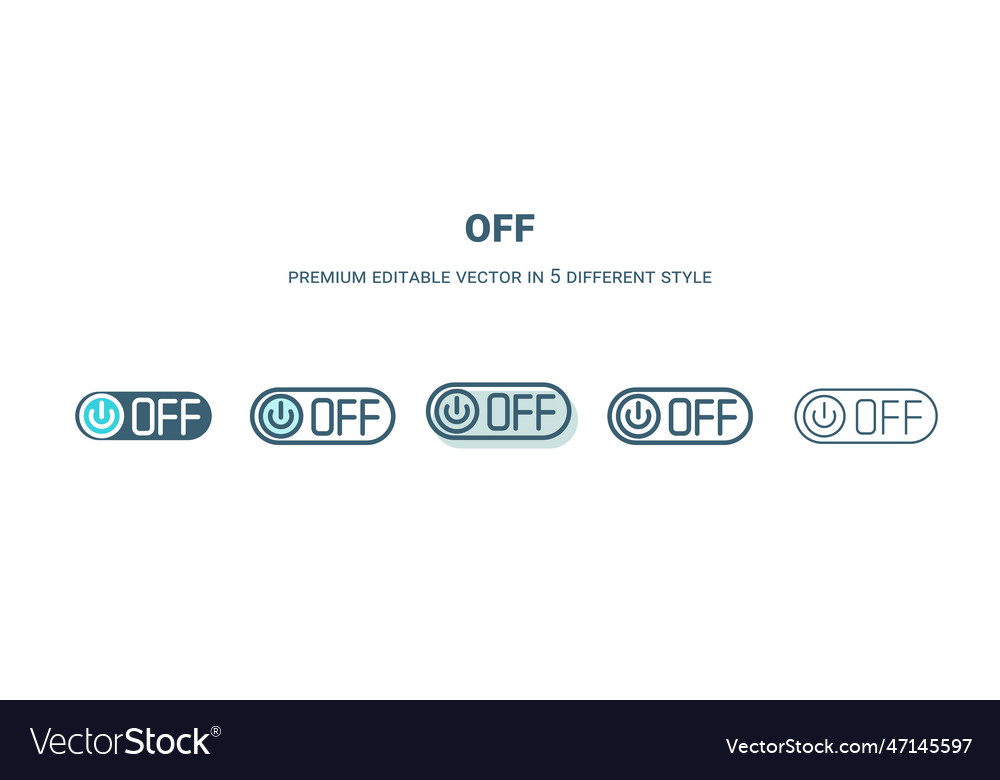 Off icon in 5 different style outline filled two