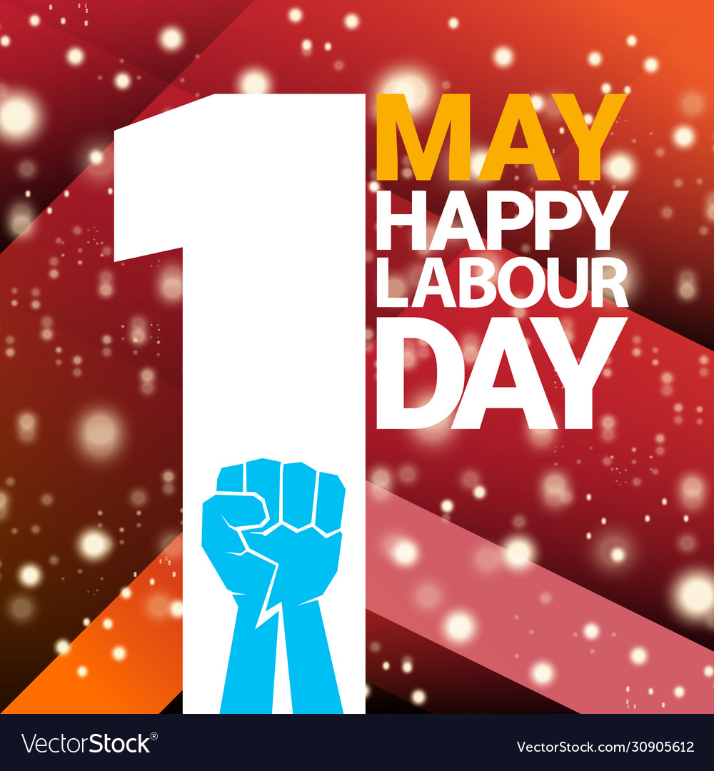 1 may happy labour day label with strong Vector Image