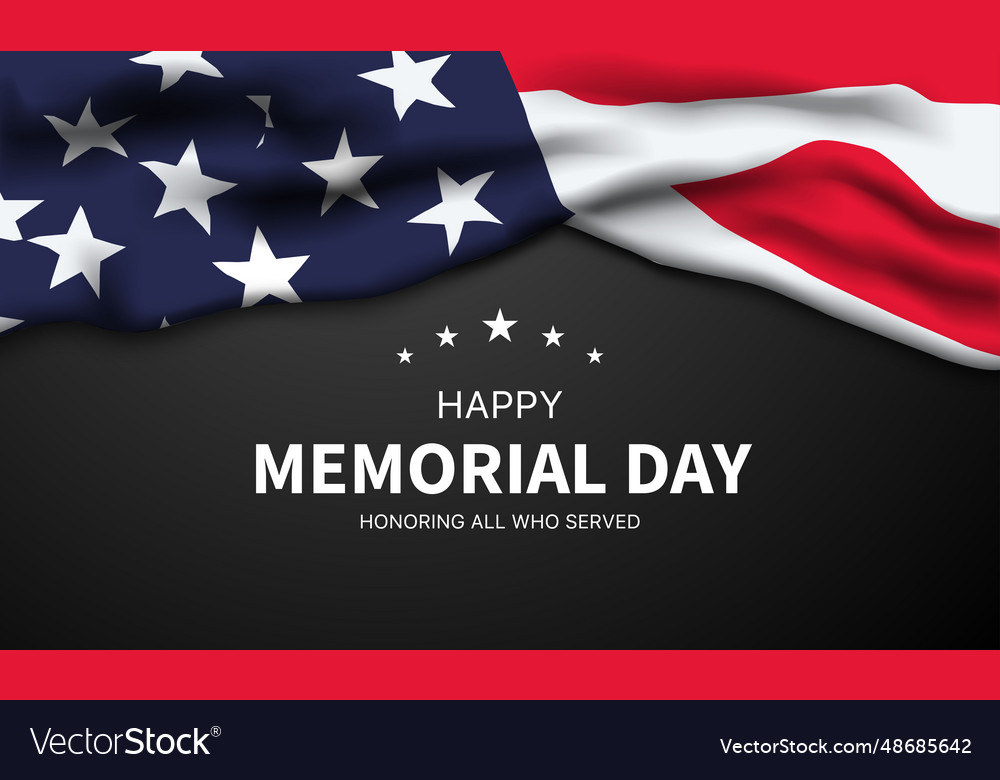 Memorial day - honoring all who served with usa vector image Memorial day - honoring all who served with usa