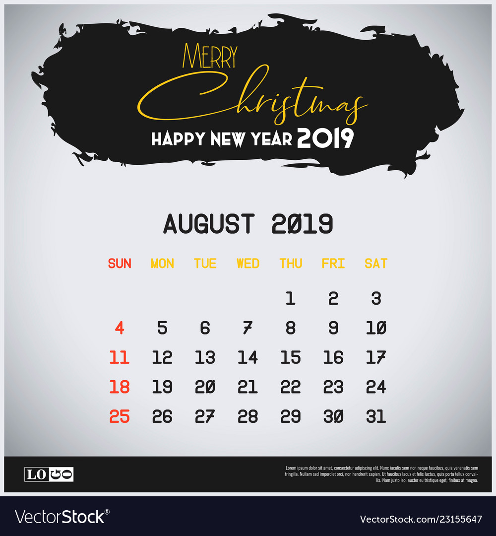august 2019 new year calendar template brush vector image calendar template august 2019
