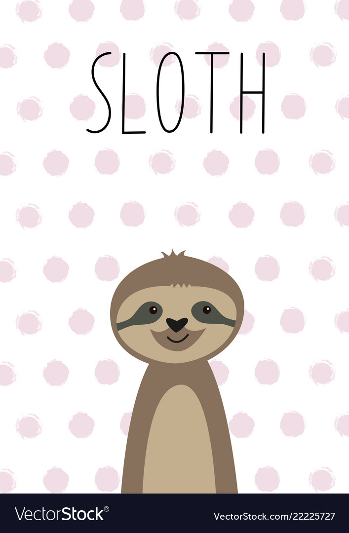 Cute baby sloth poster card for kids vector image Cute baby sloth poster card for kids