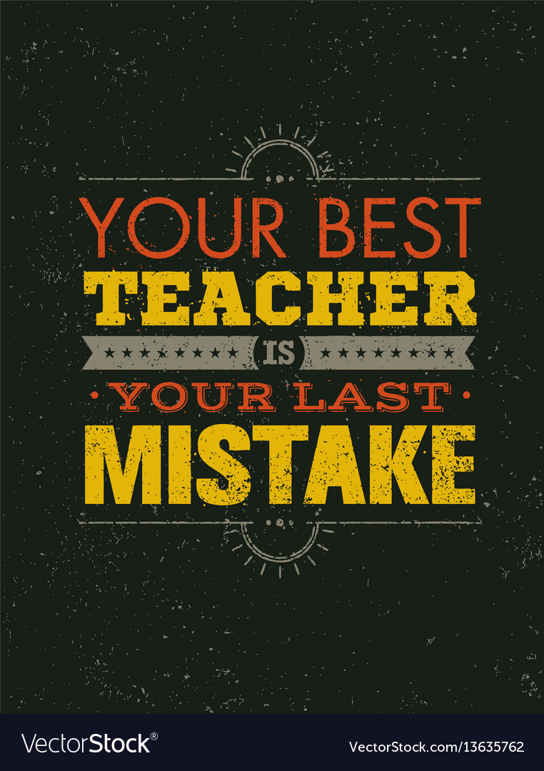 Mistakes and regrets - Gallery Teachers