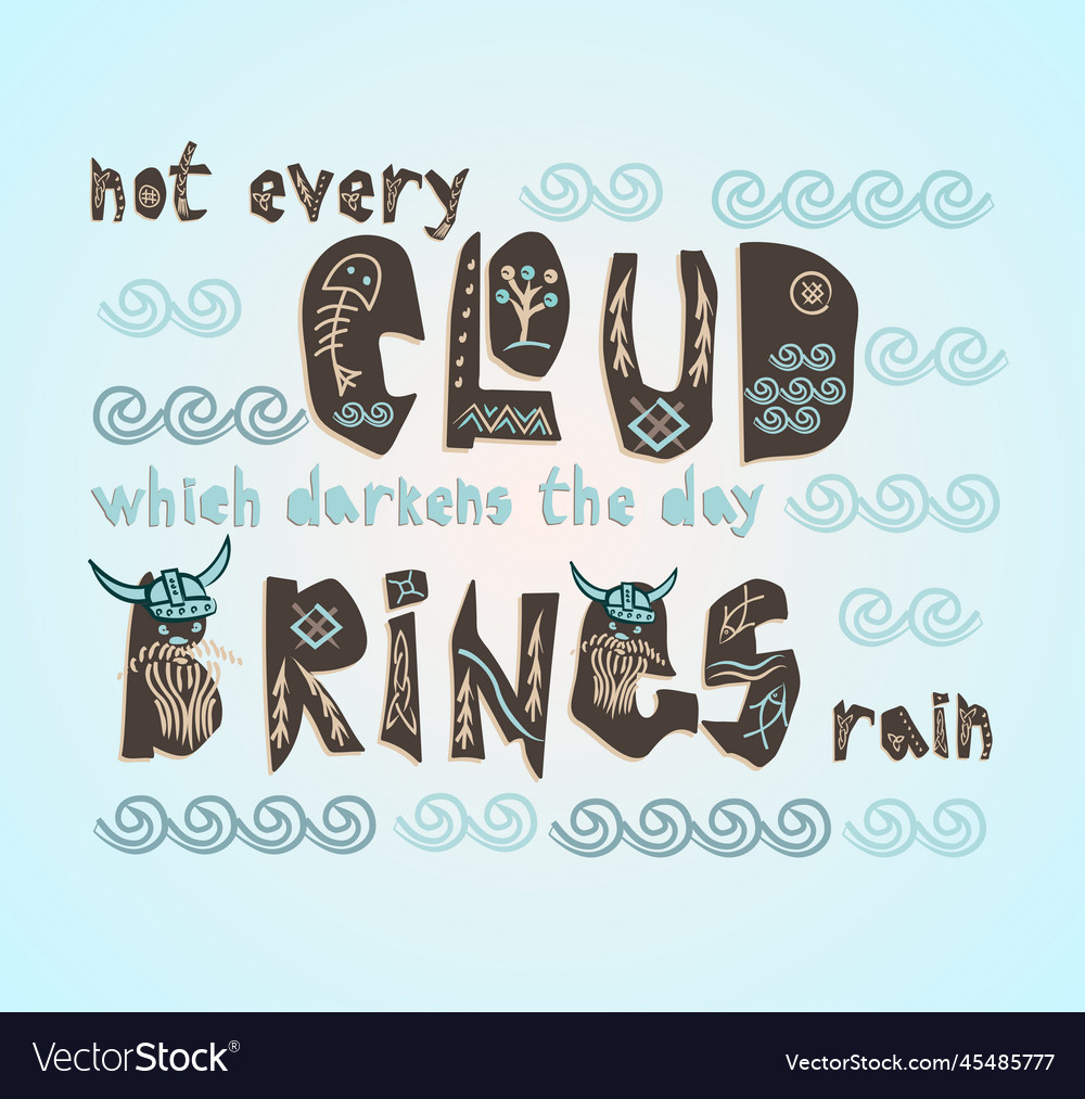 Typography children viking theme slogan or poster