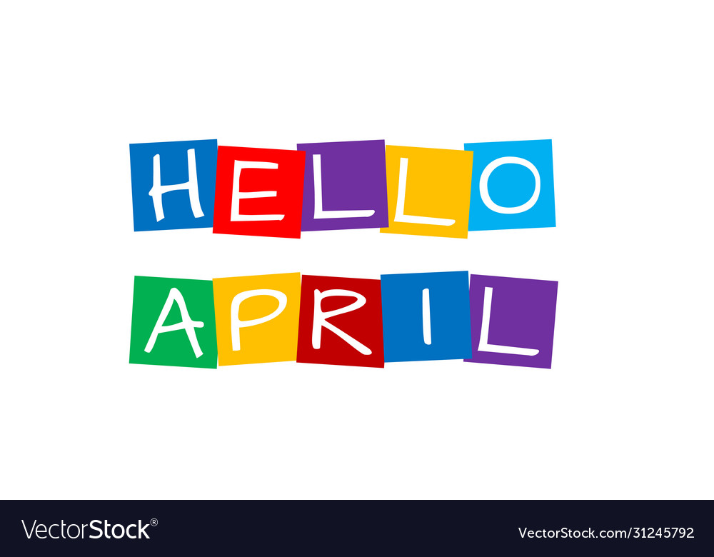 Hello april text in colorful rotated squares