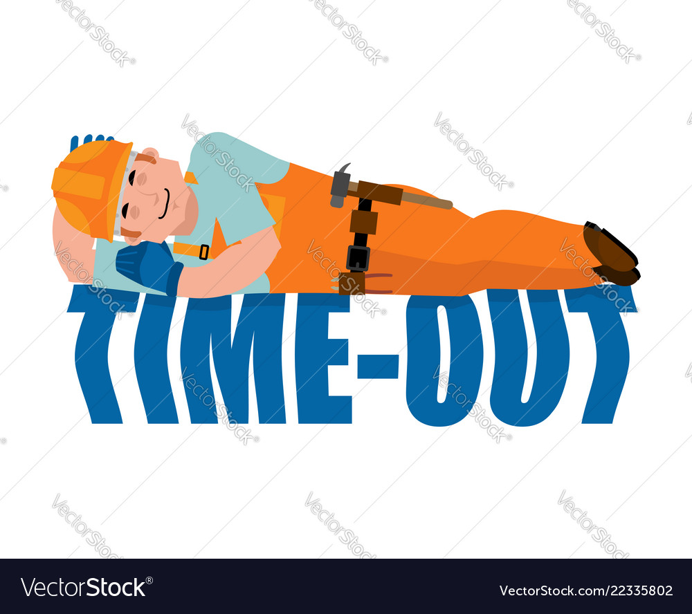 Job time out builder sleeping isolated break