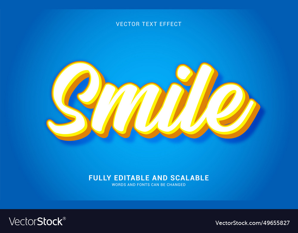 Editable text effect smile style