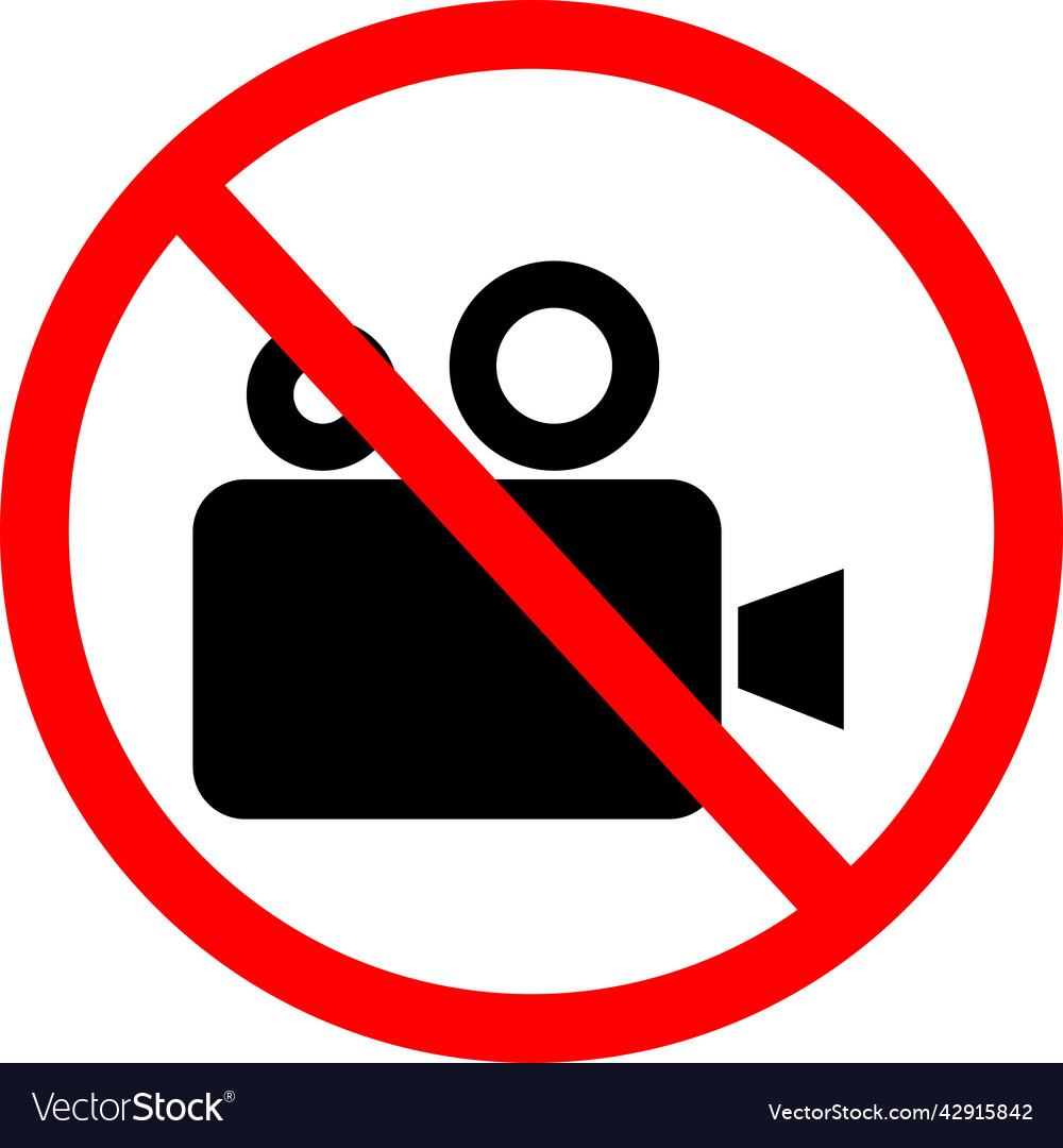 Do not record video sign using camera